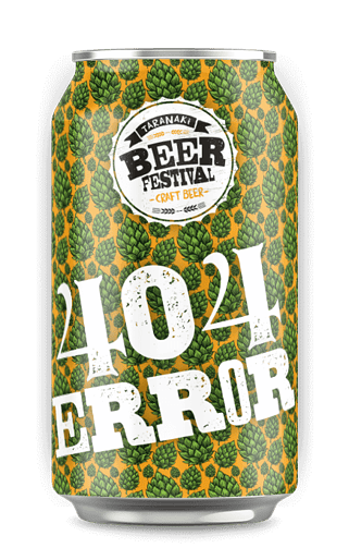 Taranaki Beer Festival - 404 Error2