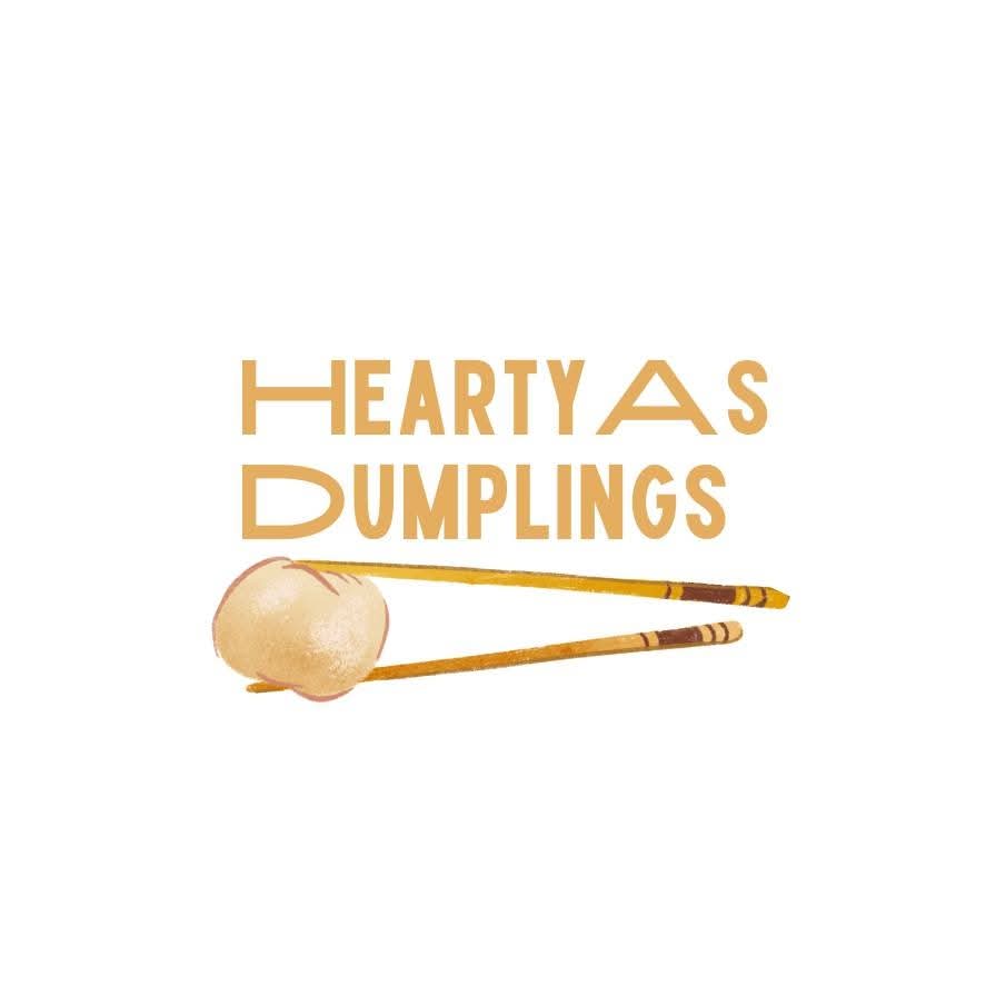Hearty As Dumplings Hearty As Dumplings